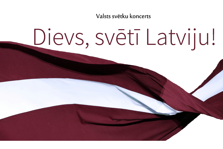 Koncerts “Dievs, svētī Latviju!”
